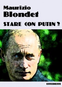 blondet_stare_con_putin