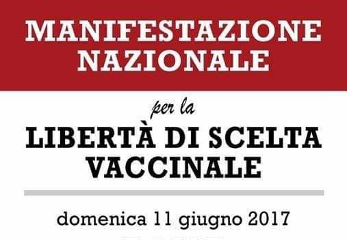 Per la libertà di scelta vaccinale (Roma, 11 giu. 2017)