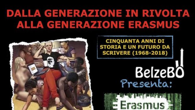 Dalla generazione in rivolta alla generazione Erasmus (Bologna, 10 mar. 2018)