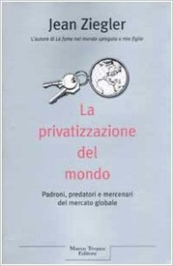 ziegler_privatizzazione_mondo