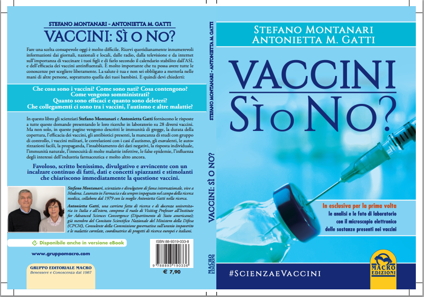 Stefano Montanari, Antonietta M. Gatti, Vaccini: Sì o No?, Macro Edizioni, Cesena (FC) 2015
